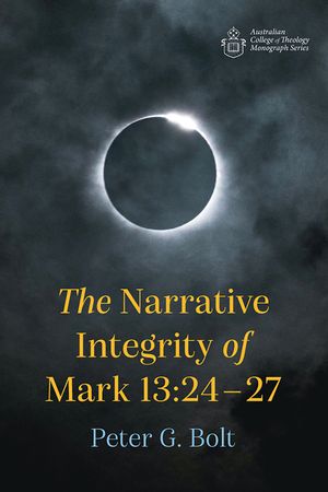 The Narrative Integrity of Mark 13: 24-27 image number 0