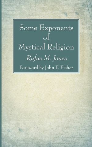 Some Exponents of Mystical Religion image number 0