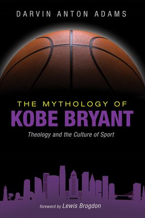 The Mythology of Kobe Bryant image number 0