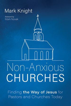 Non-Anxious Churches image number 0