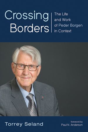 Crossing Borders: The Life and Work of Peder Borgen in Context image number 0