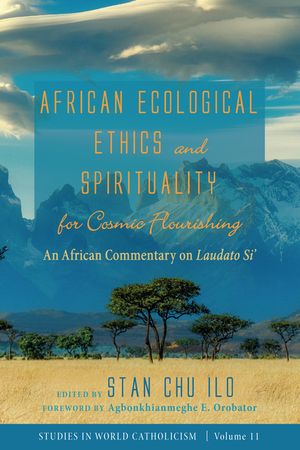 African Ecological Ethics and Spirituality for Cosmic Flourishing image number 0