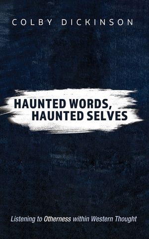 Haunted Words, Haunted Selves image number 0