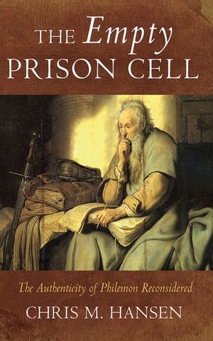 The Empty Prison Cell: The Authenticity of Philemon Reconsidered image number 0