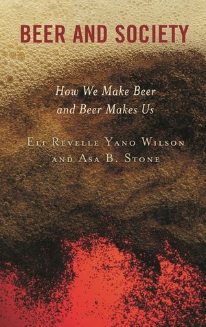 Beer and Society: How We Make Beer and Beer Makes Us image number 0