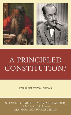 A Principled Constitution?: Four Skeptical Views image number 0