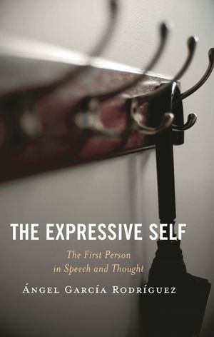 The Expressive Self: The First Person in Speech and Thought image number 0