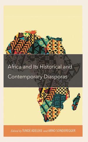 Africa and Its Historical and Contemporary Diasporas image number 0