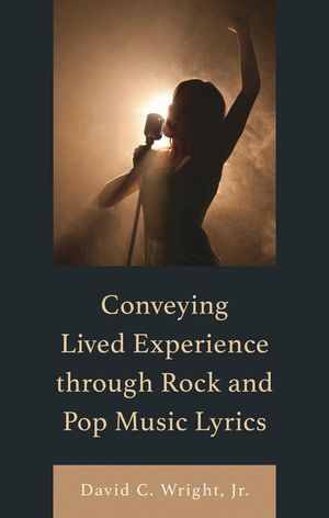 Conveying Lived Experience Through Rock and Pop Music Lyrics image number 0