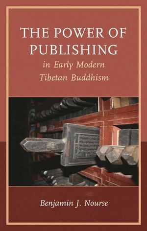 The Power of Publishing in Early Modern Tibetan Buddhism image number 0