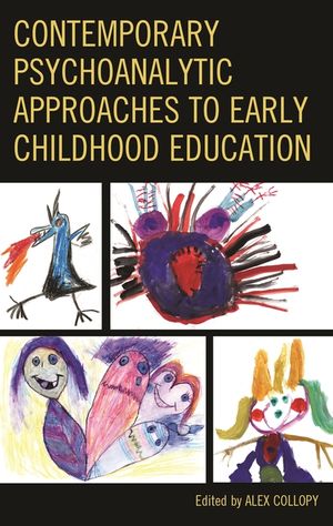 Contemporary Psychoanalytic Approaches to Early Childhood Education image number 0