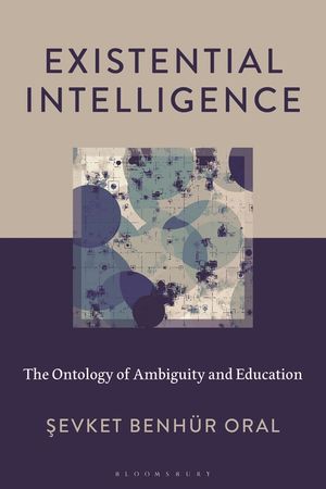 On Existential Intelligence: The Ontology of Ambiguity and Education image number 0