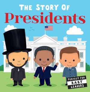 Story of the Presidents image number 0