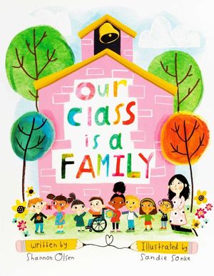 Our Class Is a Family: Big Book Edition image number 0