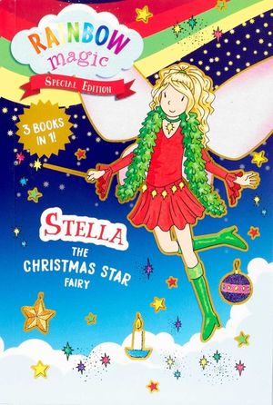Rainbow Magic Special Edition: Stella the Christmas Star Fairy image number 0