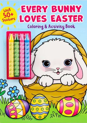 Every Bunny Loves Easter Coloring & Activity Book with 4 Crayons and 50+ Stickers image number 0