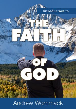 Introduction to the Faith of God image number 0