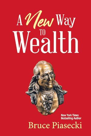 A New Way to Wealth: The Power of Doing More with Less image number 0