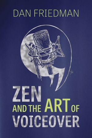 Zen and the Art of Voiceover image number 0