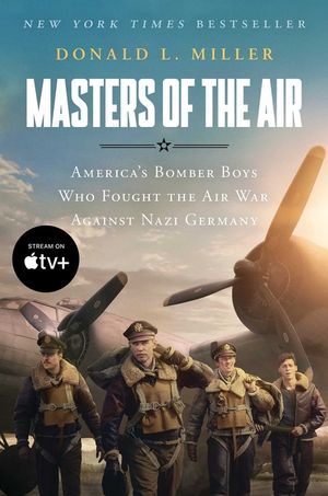 Masters of the Air Mti: America's Bomber Boys Who Fought the Air War Against Nazi Germany image number 0