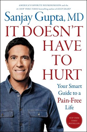 It Doesn't Have to Hurt: Your Smart Guide to a Pain-Free Life image number 0