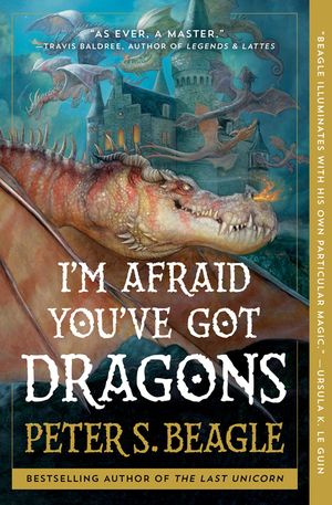 I'm Afraid You've Got Dragons image number 0