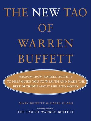 The New Tao of Warren Buffett: Wisdom from Warren Buffett to Guide You to Wealth and Make the Best Decisions about Life and Money image number 0