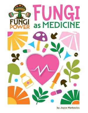 Fungi as Medicine image number 0