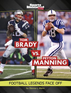 Tom Brady vs. Peyton Manning: Football Legends Face Off image number 0