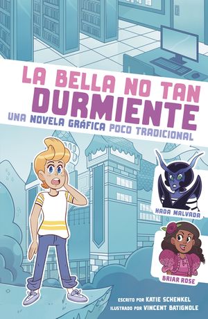 La Bella No Tan Durmiente: Una Novela Gr&aacute;fica Poco Tradicional image number 0