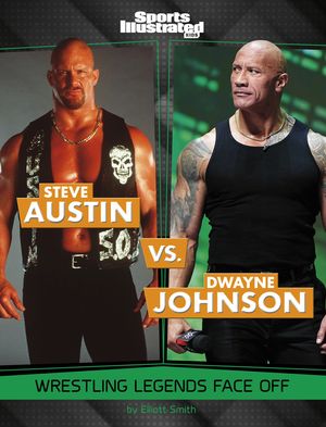 Steve Austin vs. Dwayne Johnson: Wrestling Legends Face Off image number 0