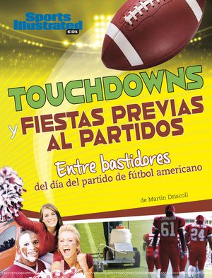 Touchdowns Y Fiestas Previas Al Partido: Entre Bastidores del D&iacute;a del Partido de F&uacute;tbol Americano image number 0