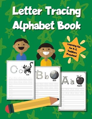 Letter Tracing Alphabet Book: ABC Learning Workbook for Kids - Toddlers, Preschool, K-2 - Green image number 0