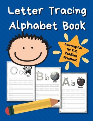 Letter Tracing Alphabet Book: ABC Learning Book for Kids - Toddlers, Preschool, K-2 - Royal Blue image number 0