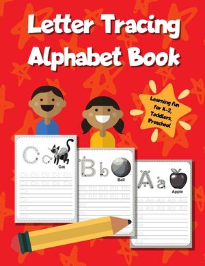 Letter Tracing Alphabet Book: ABC Learning Workbook for Kids - Toddlers, Preschool, K-2 - Red image number 0