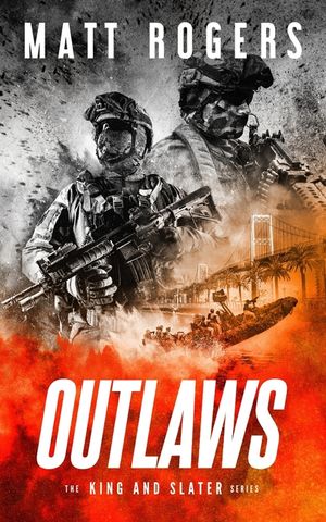 Outlaws: A King & Slater Thriller image number 0