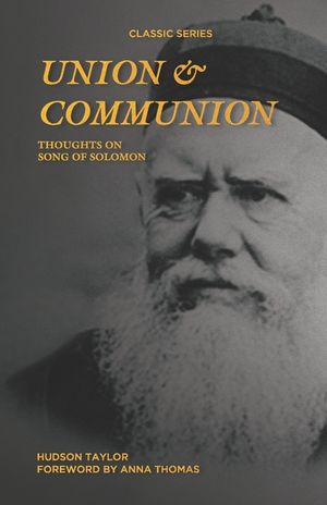 Union & Communion: Thoughts on Song of Solomon image number 0