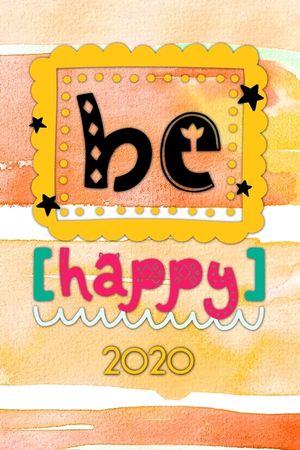 Be happy 2020: Your personal organizer 2020 with cool pages of life - personal organizer 2020 - weekly and monthly calendar for 2020 image number 0