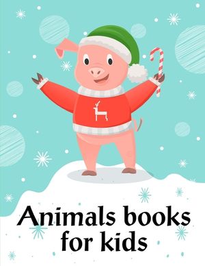 Animals Books For Kids: Funny animal picture books for 2 year olds image number 0