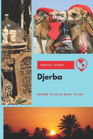 Djerba Travel Guide: Where to Go & What to Do image number 0