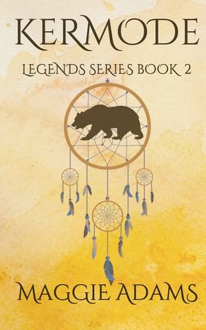 Kermode: Legends Series Book 2 image number 0