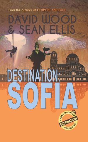 Destination: Sofia: A Dane Maddock Adventure image number 0