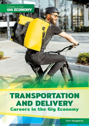 Transportation and Delivery Careers in the Gig Economy image number 0