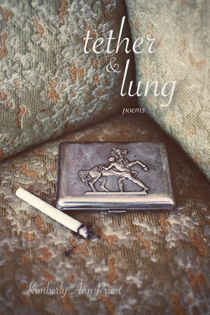 Tether & Lung: Poems image number 0