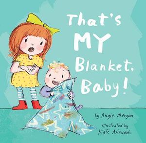 That's My Blanket, Baby! image number 0