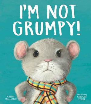 I'm Not Grumpy! image number 0