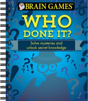 Brain Games - Who Done It?: Solve Mysteries and Unlock Secret Knowledge image number 0