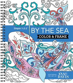 Color & Frame - By the Sea (Adult Coloring Book) image number 0