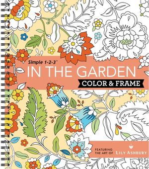 Color & Frame - In the Garden (Adult Coloring Book) image number 0