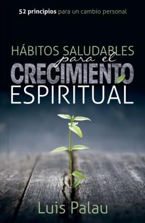 Habitos Saludables Para El Crecimiento Espiritual image number 0